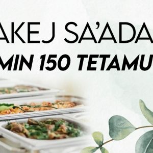 PAKEJ Sa'adah - Min 150 Tetamu
